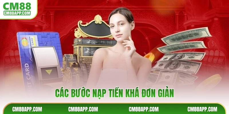 Các bước nạp tiền khá đơn giản